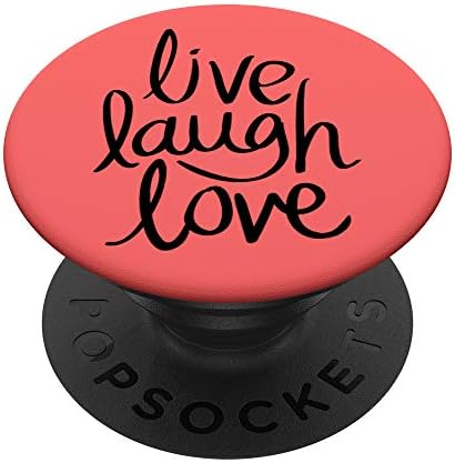 Live Laugh Love - Black & Coral PopSockets PopGrip: Взаимозаменяеми захват за телефони и таблети